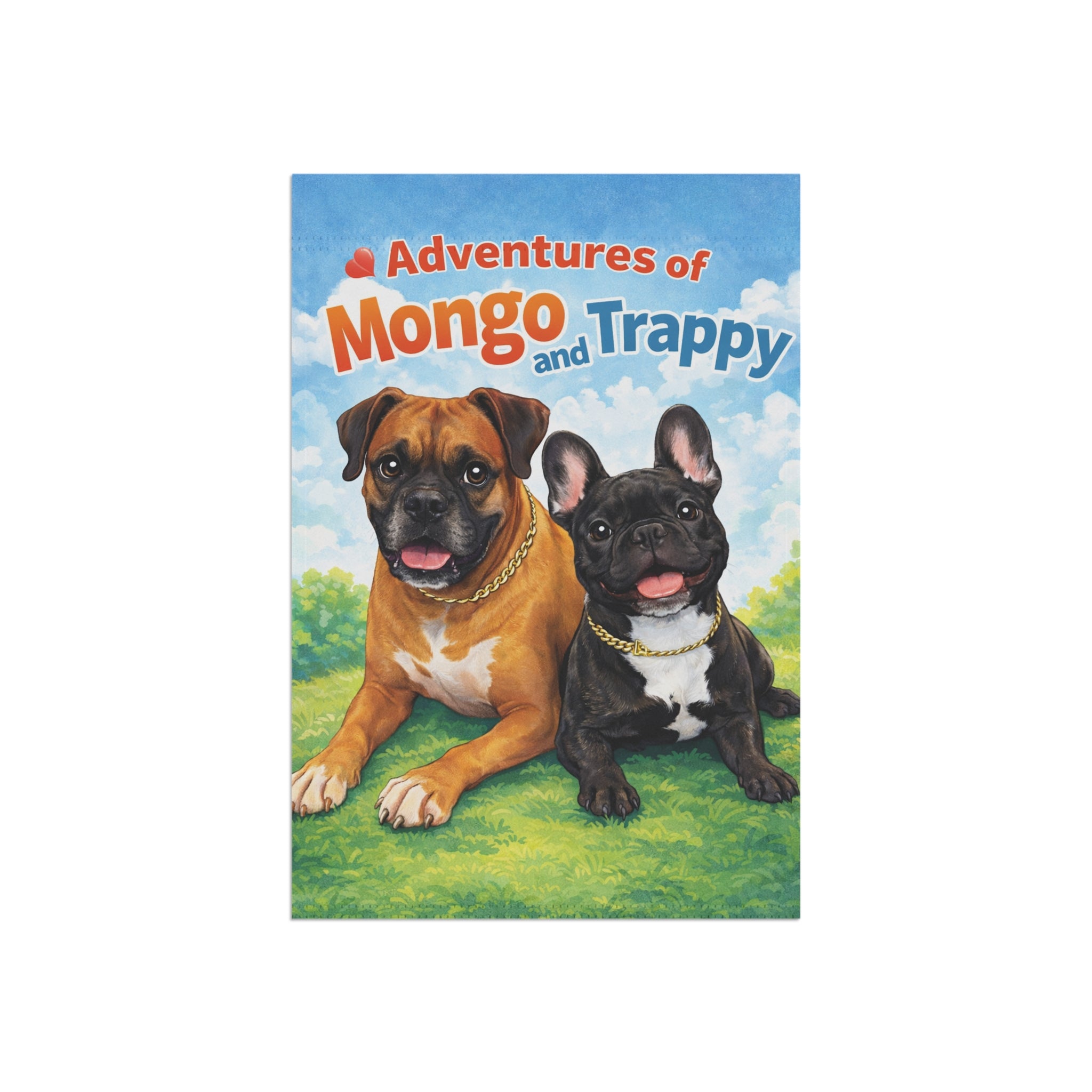Garden Flag - "Adventures of Mongo and Trappy" Dog Welcome Banner
