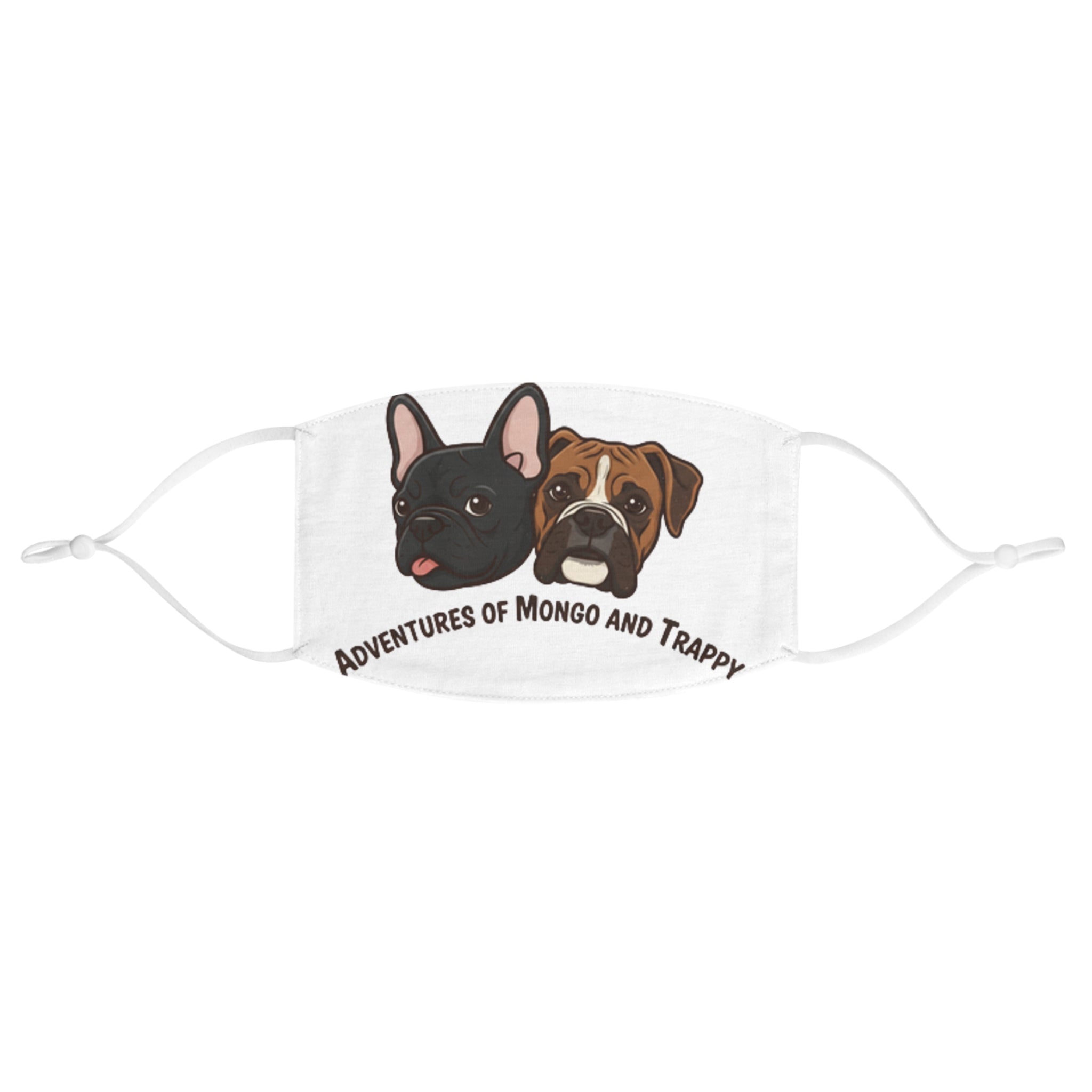 Dog Face Mask — "Adventures of Mongo and Trappy" Cute French Bulldog & Boxer Mask