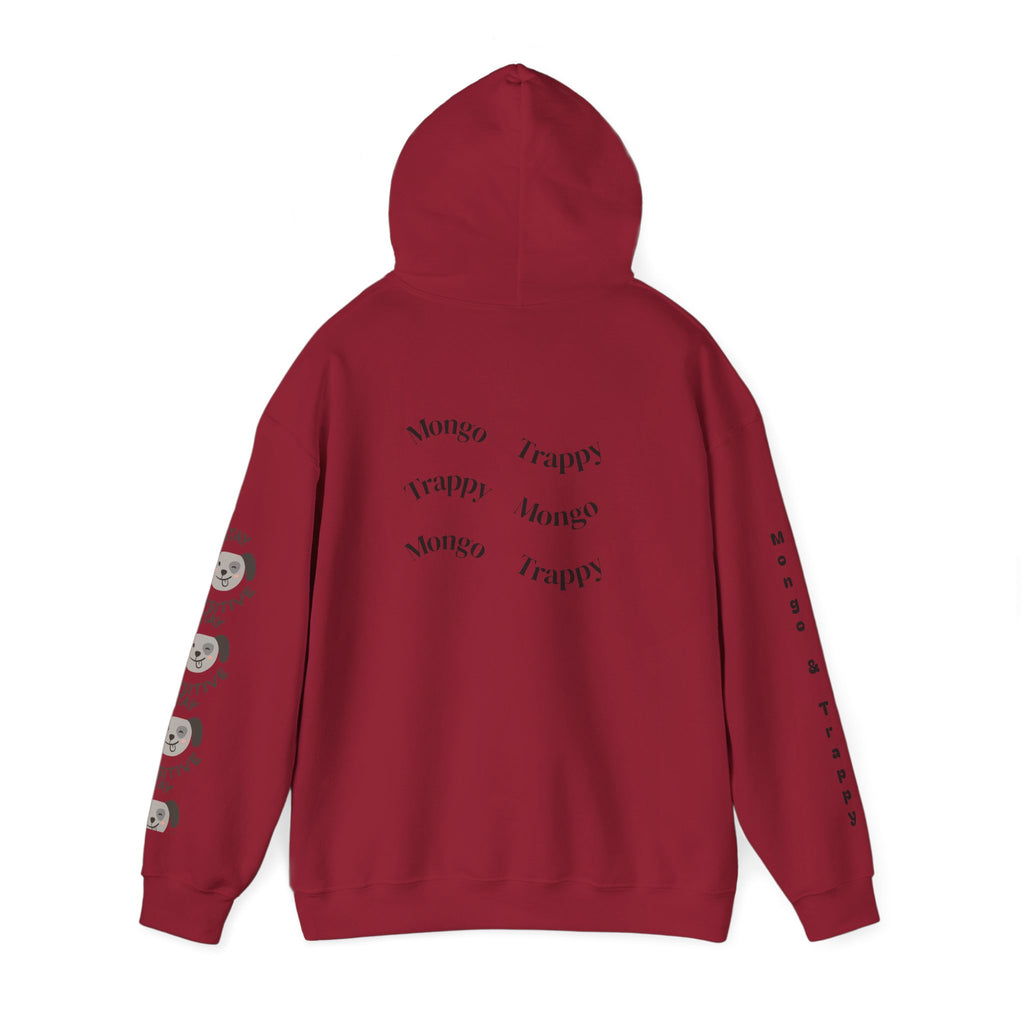 Stay Pawsitive Mongo and Trappy Dog Portrait Hoodie
