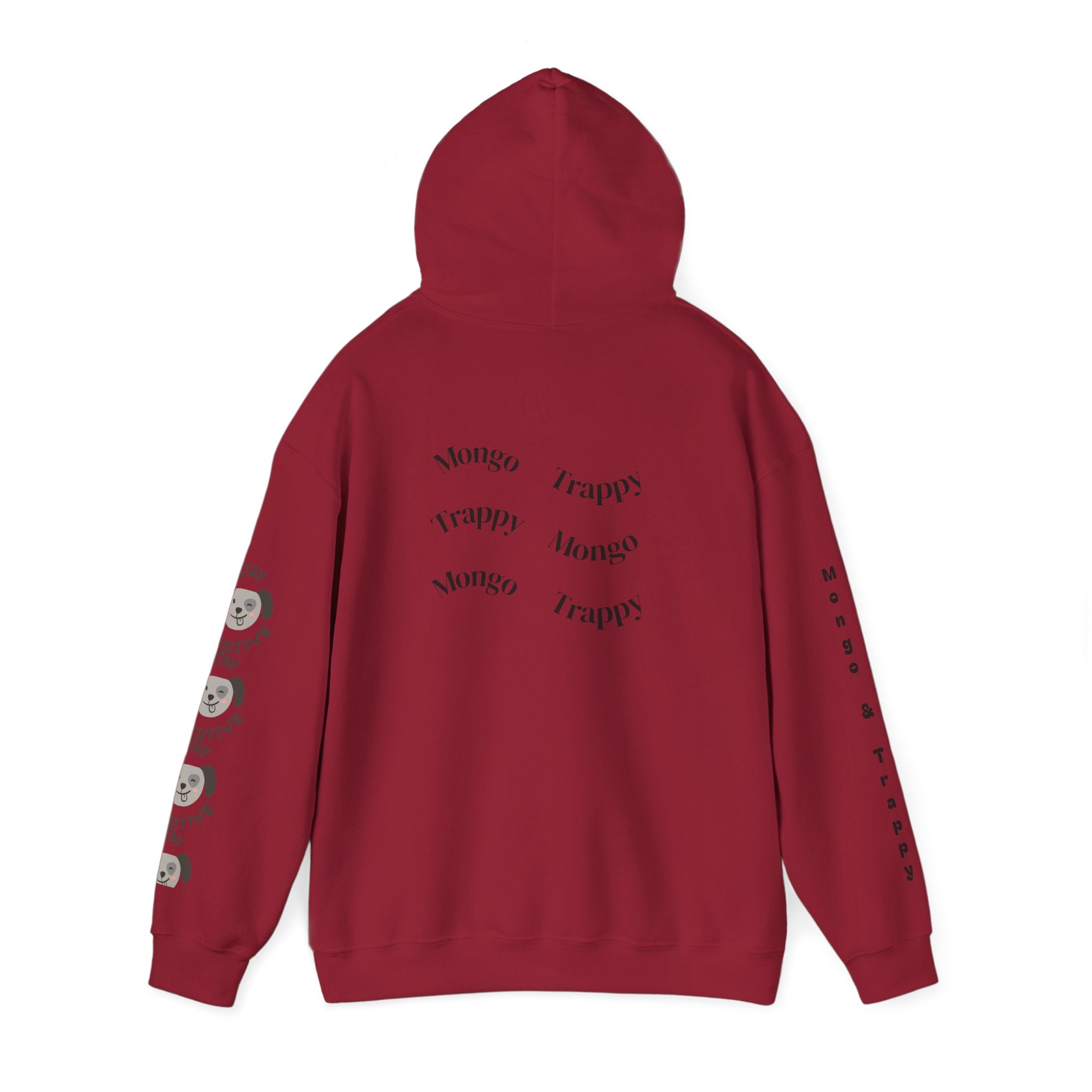 Stay Pawsitive Mongo and Trappy Dog Portrait Hoodie