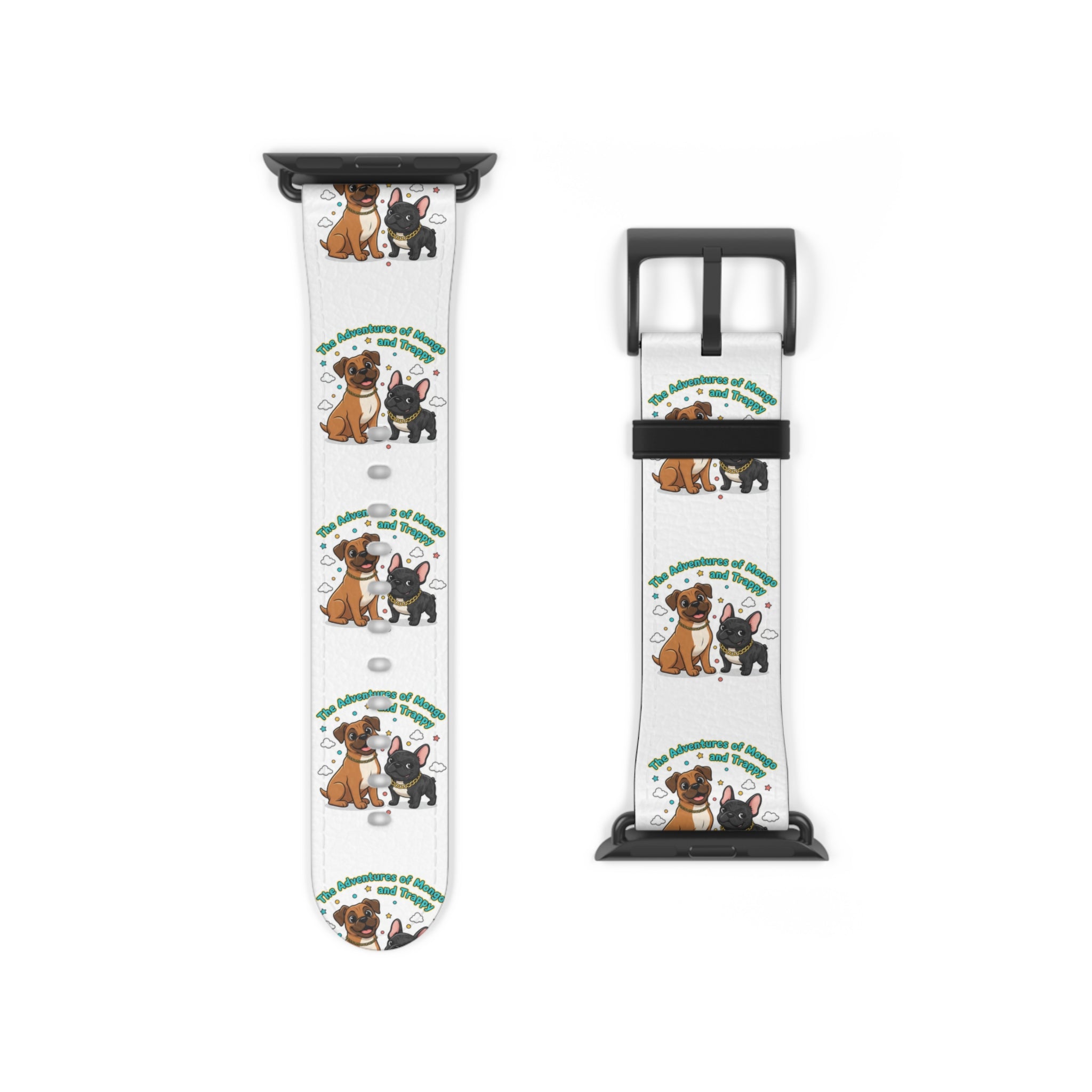 Dog Lover Watch Band — Cute Cartoon Dogs with 'A House is a Home with Dogs' Design