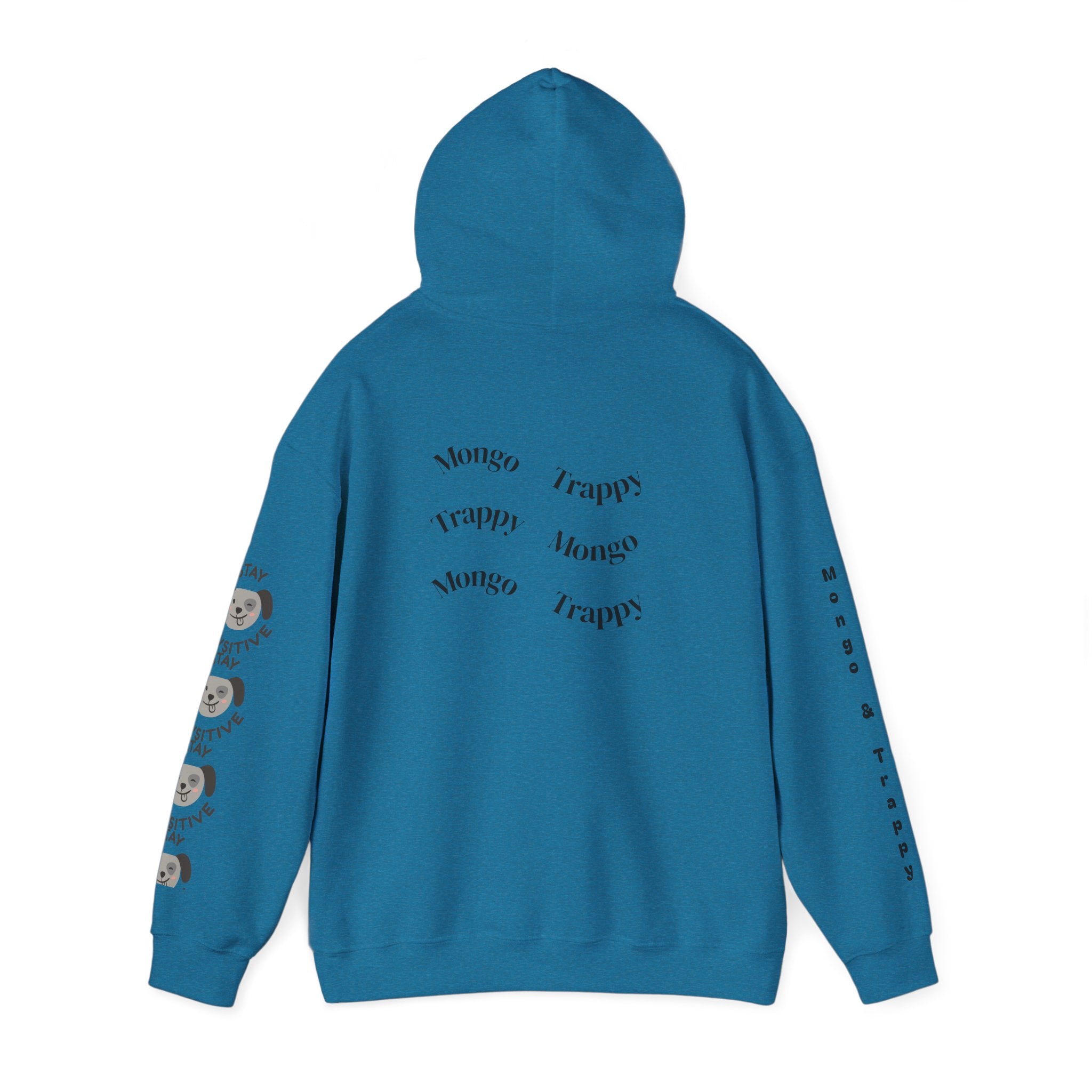 Stay Pawsitive Mongo and Trappy Dog Portrait Hoodie