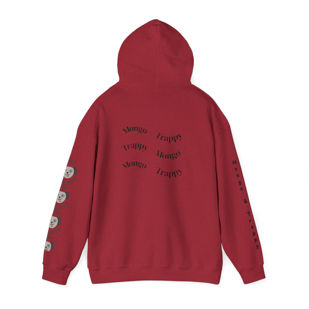 Stay Pawsitive Mongo and Trappy Dog Portrait Hoodie
