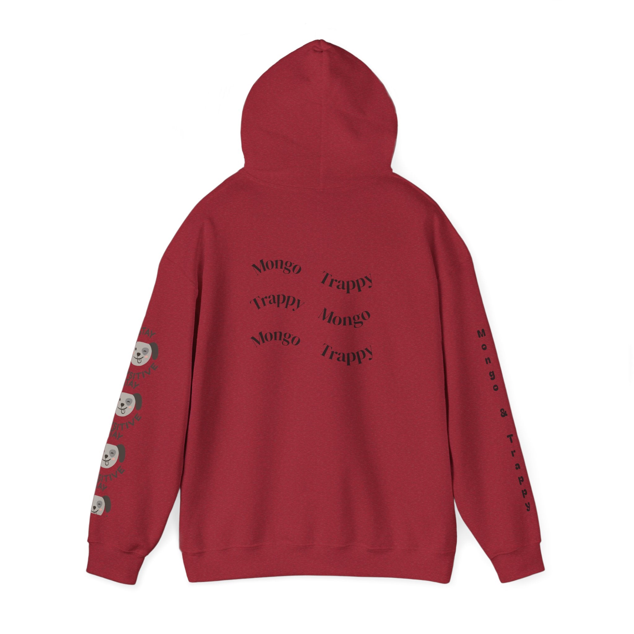 Stay Pawsitive Mongo and Trappy Dog Portrait Hoodie