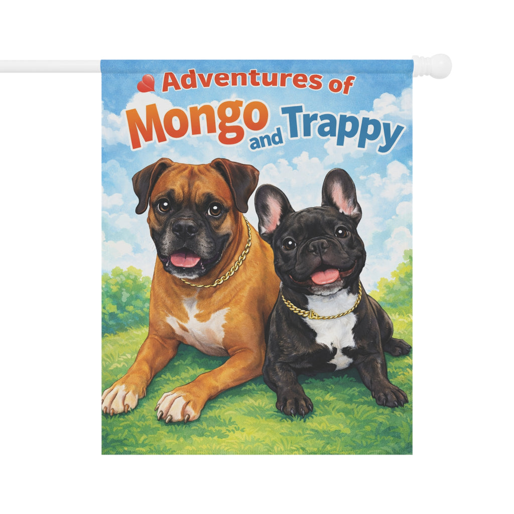 Garden Flag - "Adventures of Mongo and Trappy" Dog Welcome Banner