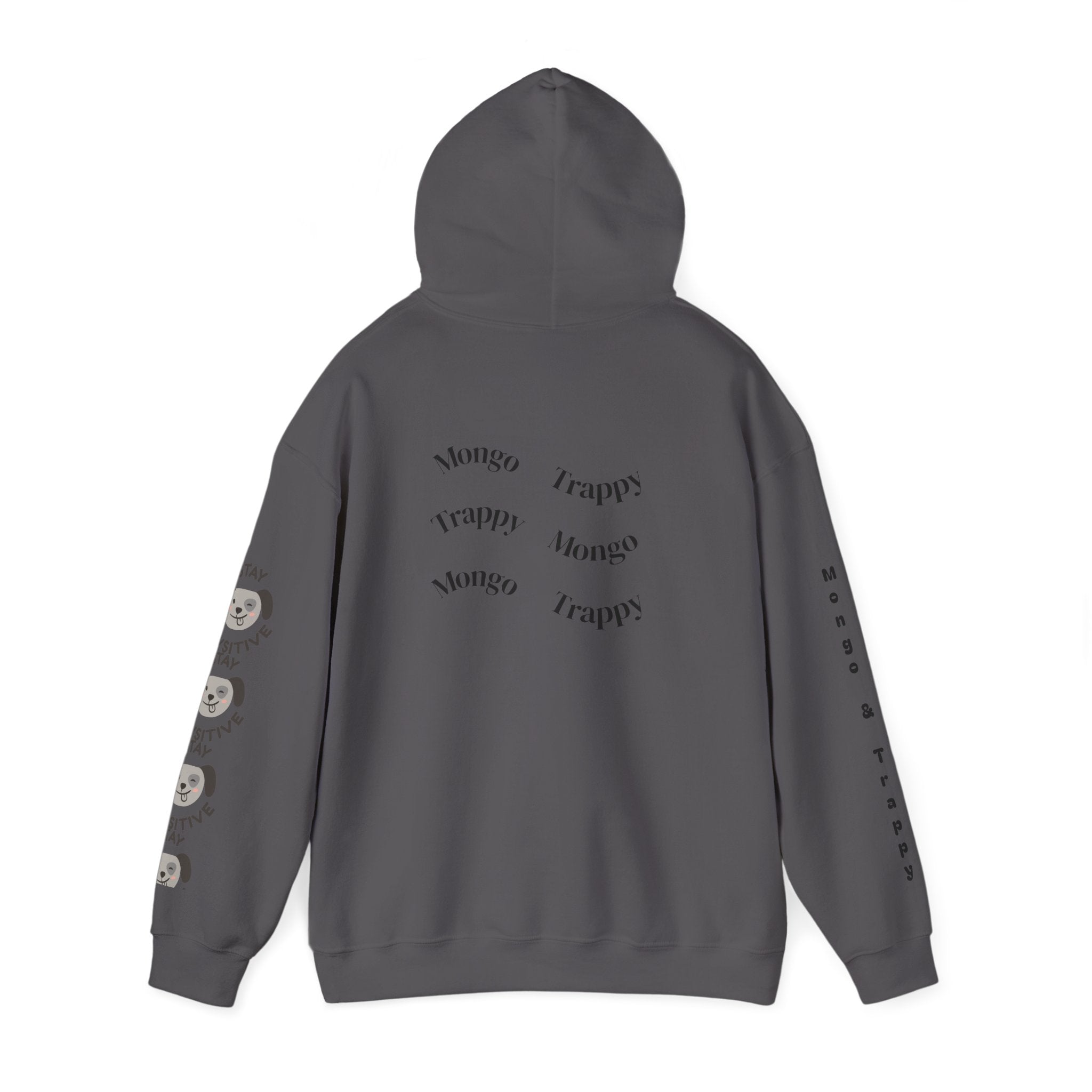 Stay Pawsitive Mongo and Trappy Dog Portrait Hoodie