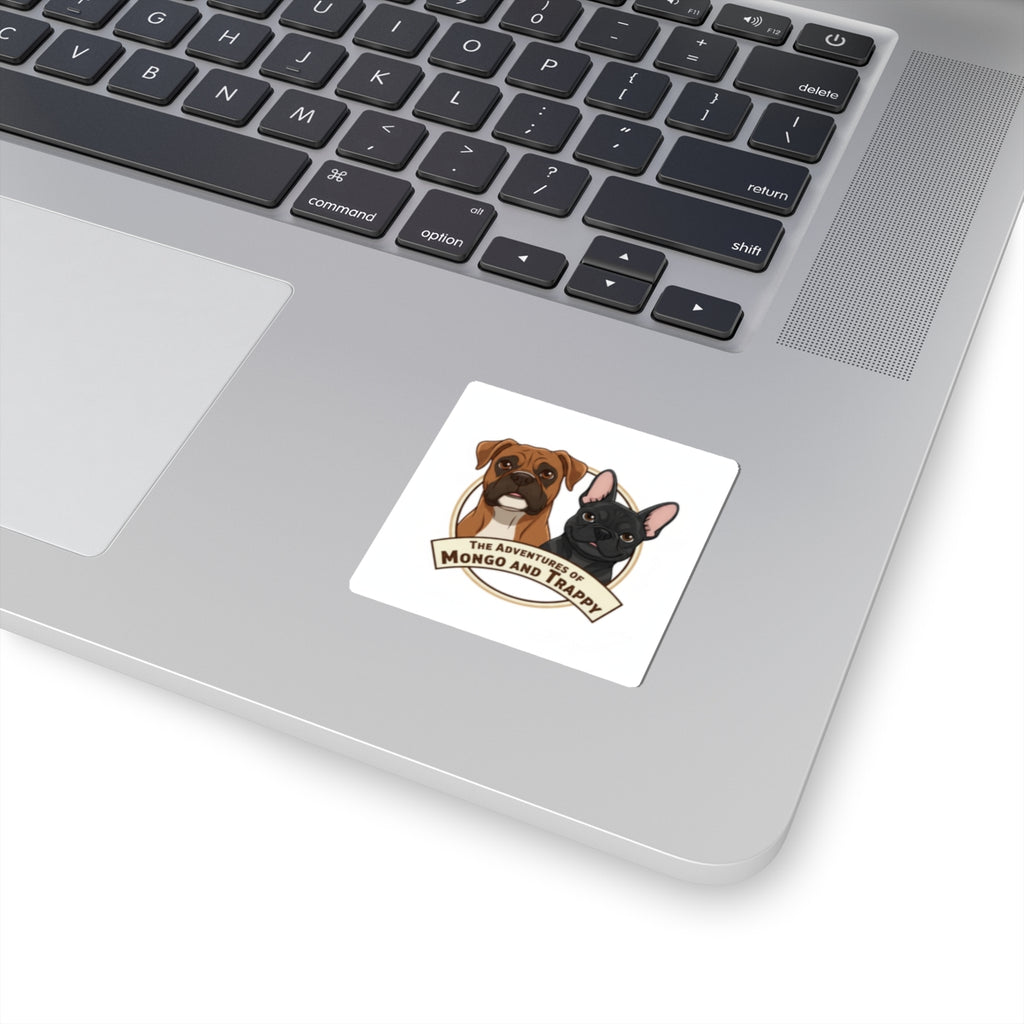 Kiss-Cut Sticker — "The Adventures of Mongo and Trappy" Cute Dog Duo Decal