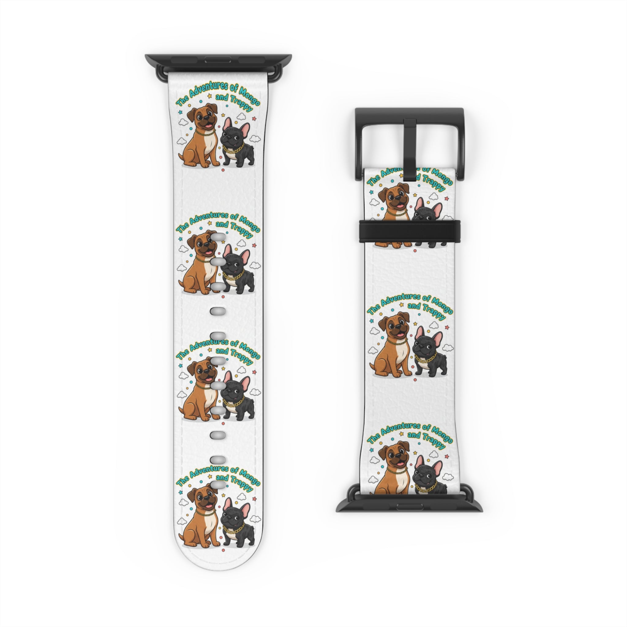 Dog Lover Watch Band — Cute Cartoon Dogs with 'A House is a Home with Dogs' Design