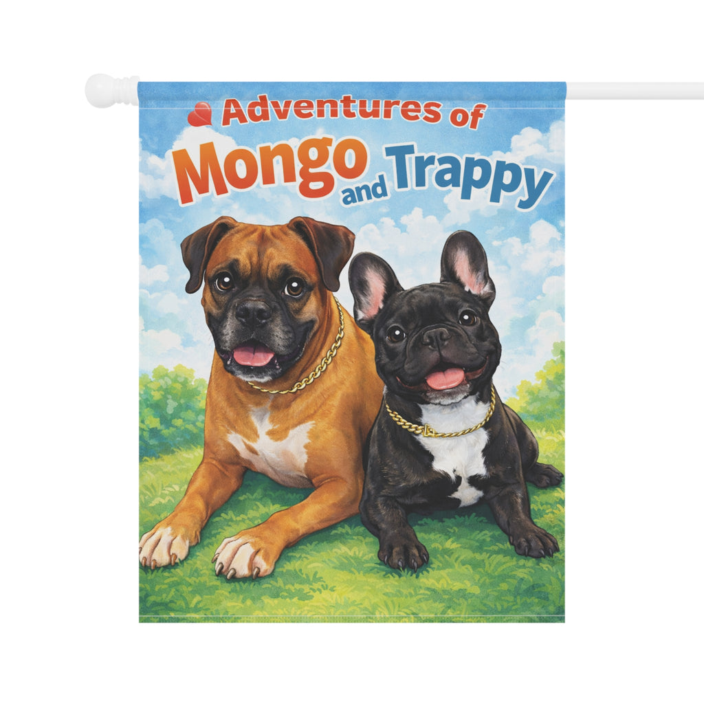 Garden Flag - "Adventures of Mongo and Trappy" Dog Welcome Banner